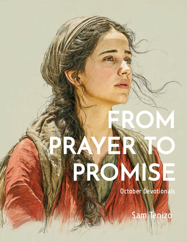 From Prayer to Promise