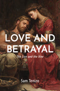 LOVE and BETRAYAL