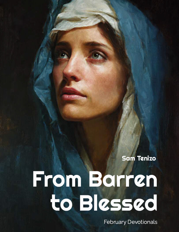 From Barren to Blessed