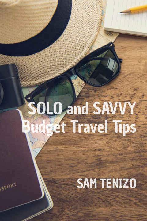 Solo and Savvy Traveler