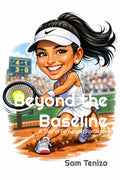 Beyond the Baseline
